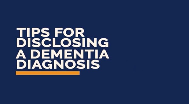 Disclosing a Dementia Diagnosis